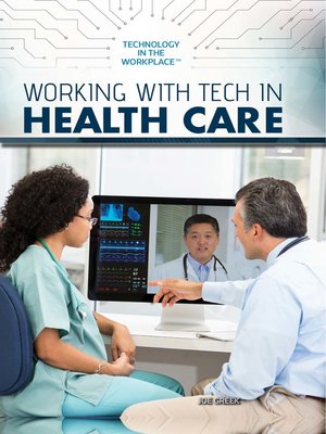 cover image of Working with Tech in Health Care